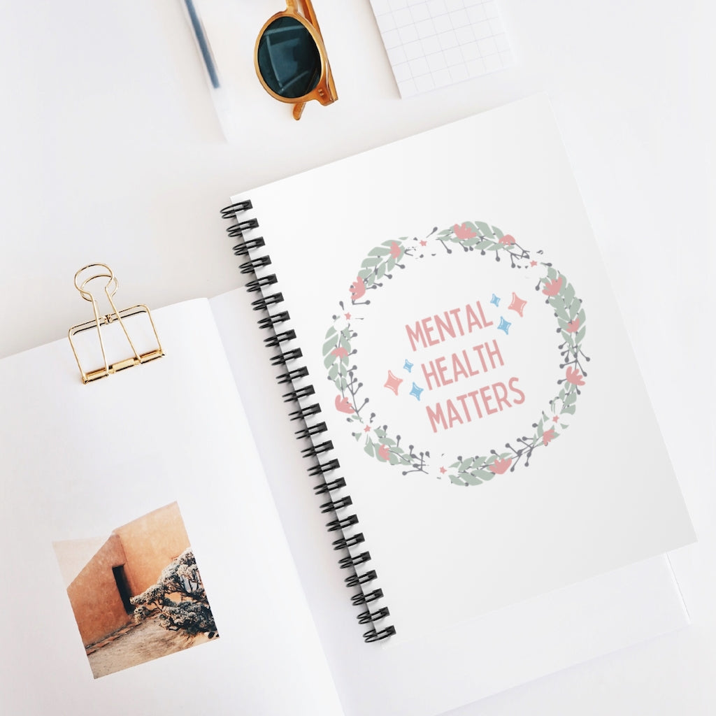 Mental Health Matters - Spiral Notebook - Ruled Line