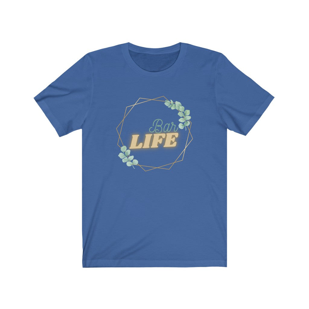 Unisex Short Sleeve Tee - Bar Life
