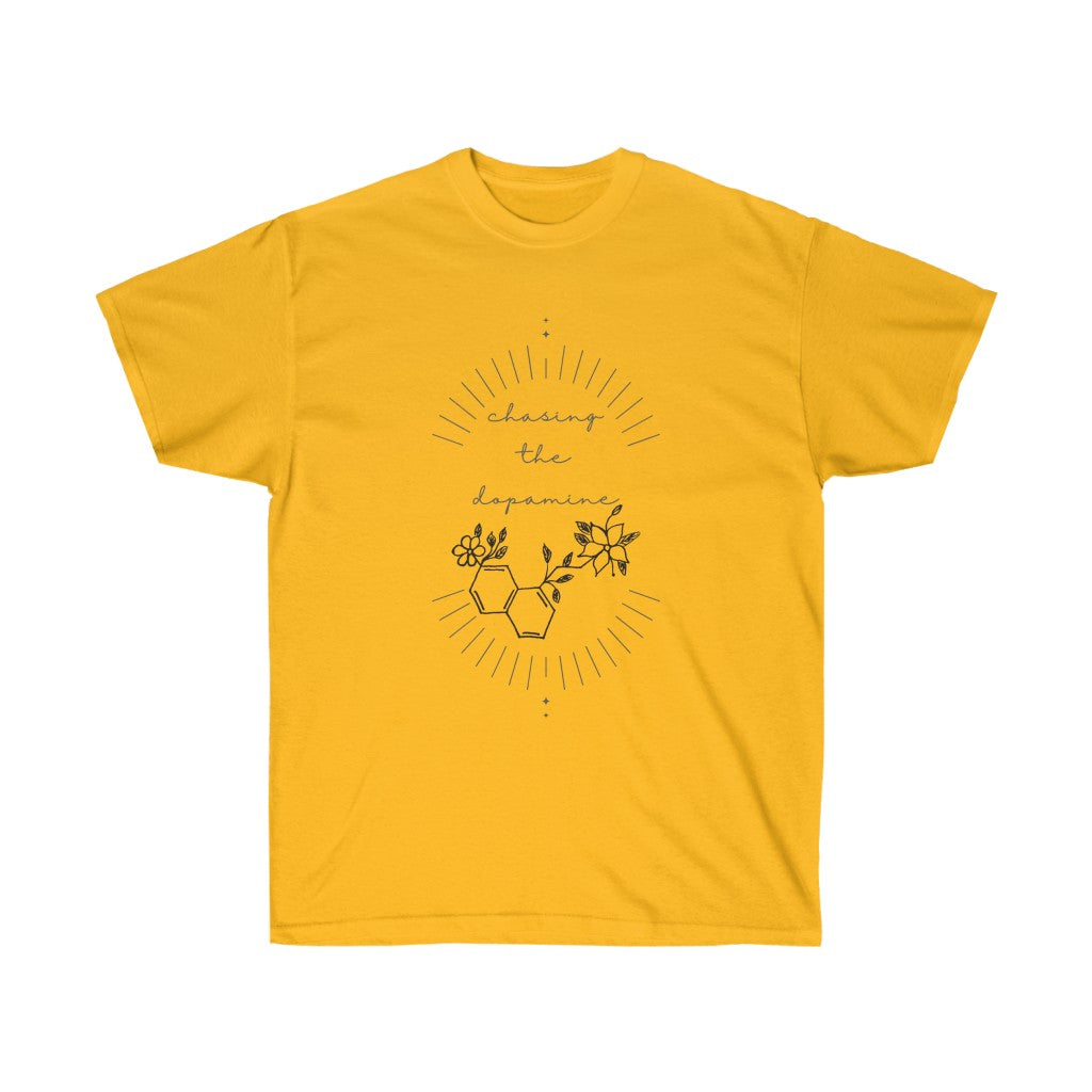 Chasing the Dopamine Tee