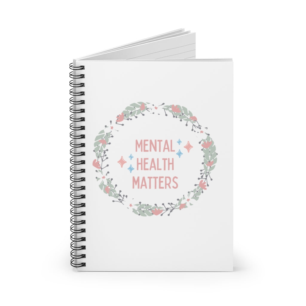 Mental Health Matters  - Spiral Notebook - Ruled Line