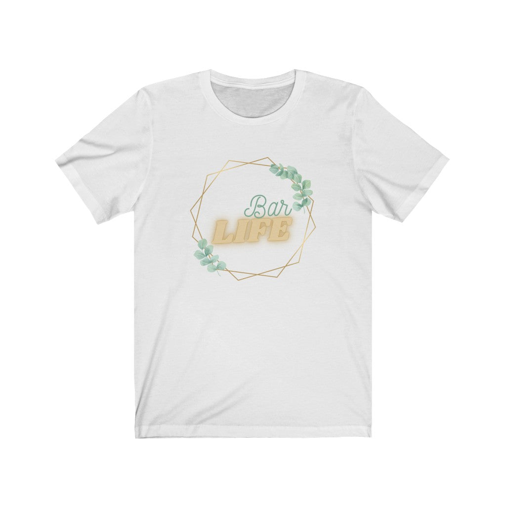 Unisex Short Sleeve Tee - Bar Life