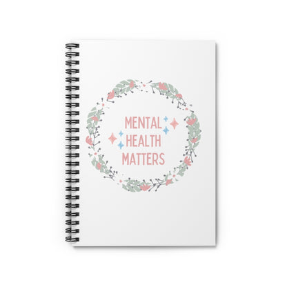 Mental Health Matters  - Spiral Notebook - Ruled Line