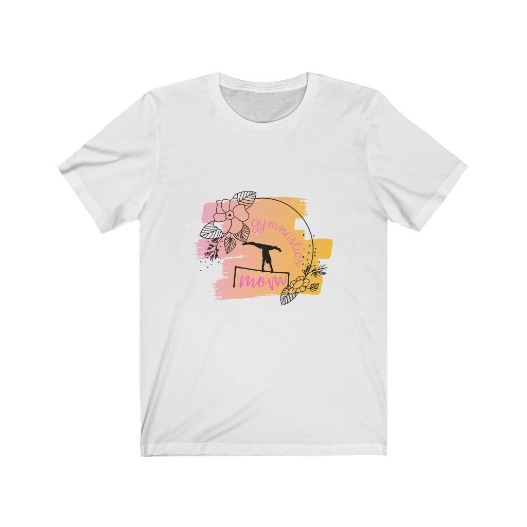 Unisex Short Sleeve Tee - Gymnastics Mom