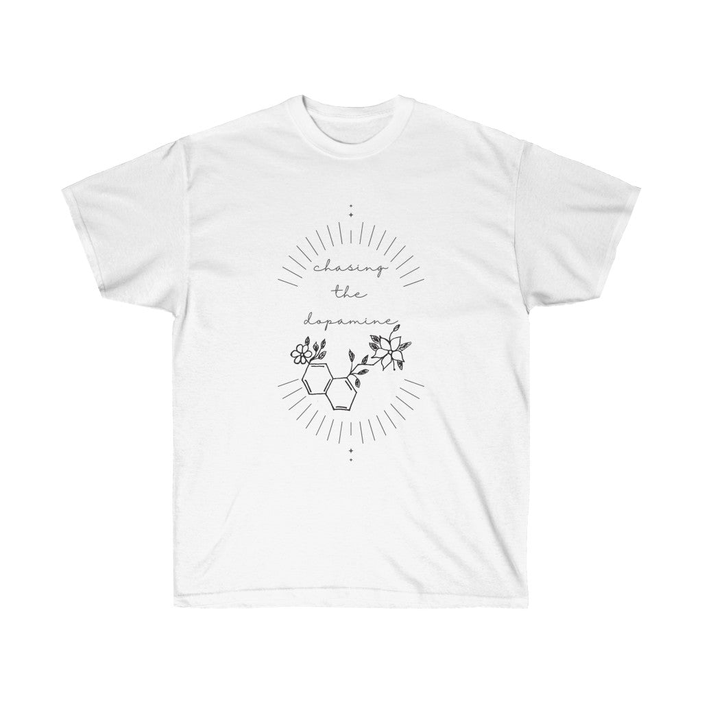 Chasing the Dopamine Tee