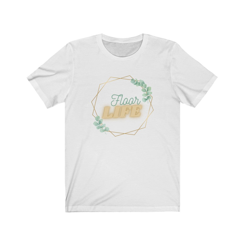 Unisex Short Sleeve Tee - Floor Life